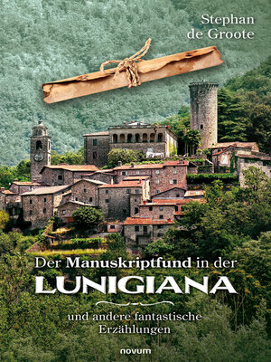 cover image of Der Manuskriptfund in der Lunigiana